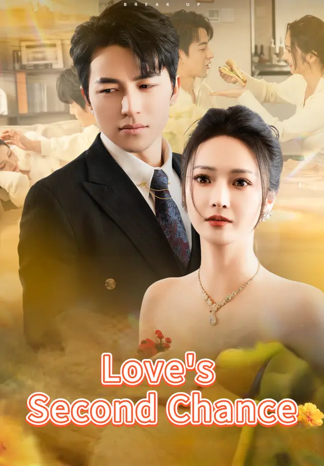 Love's Second Chance Love's Second Chance Chinese drama poster - Melolo