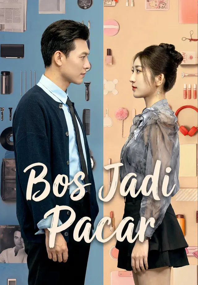 Poster Bos Jadi Pacar