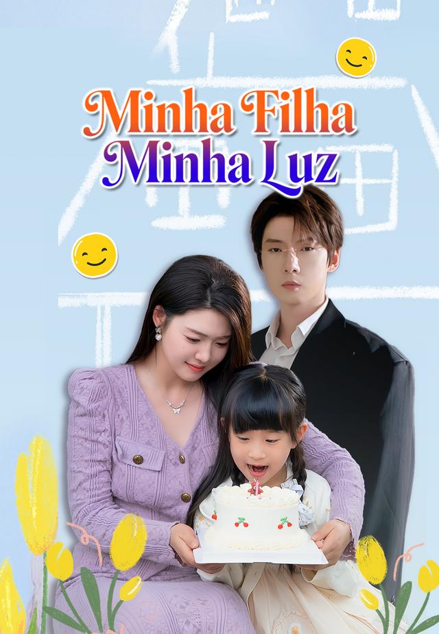 Minha Filha, Minha Luz