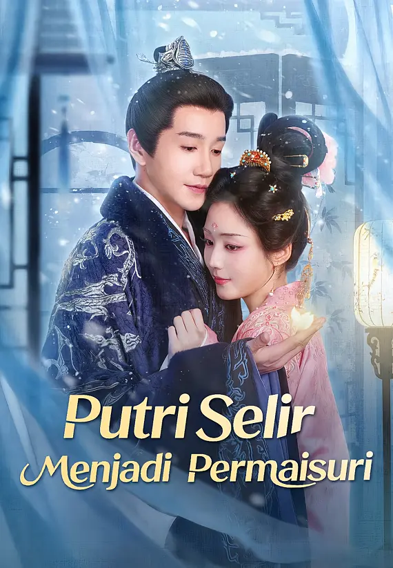 Putri Selir Menjadi Permaisuri