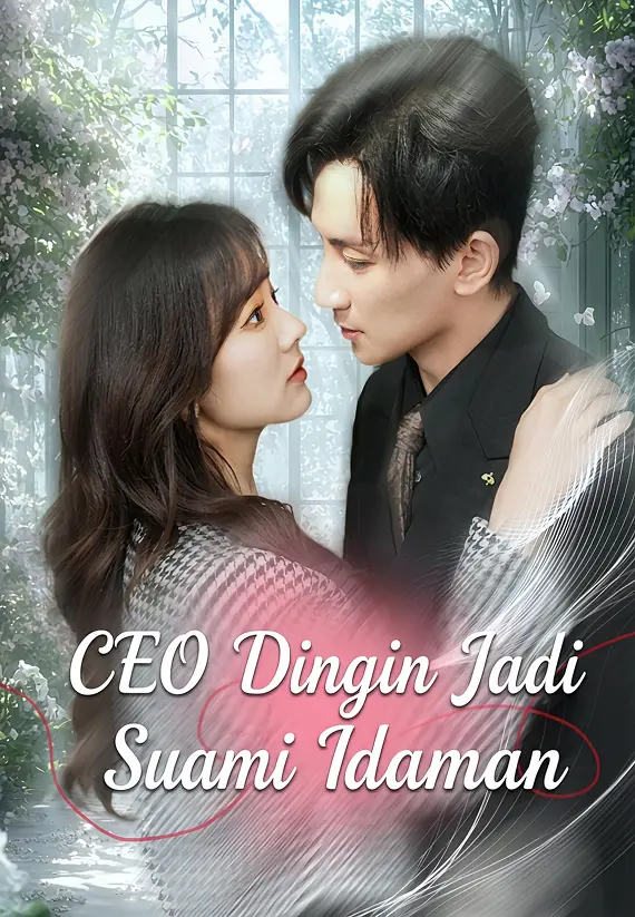 CEO Dingin Jadi Suami Idaman