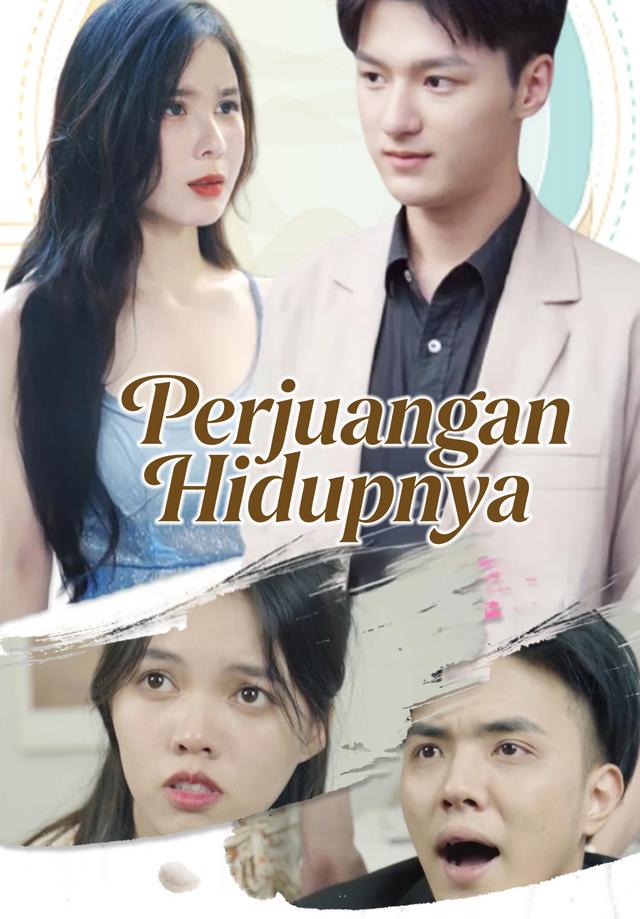 Perjuangan Hidupnya