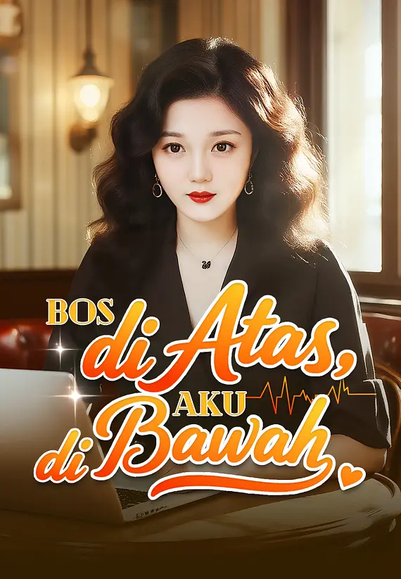 Bos di Atas, Aku di Bawah