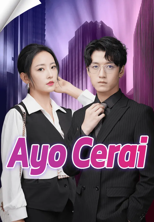 Ayo Cerai Drama China Ayo Cerai sub Indo - poster Melolo