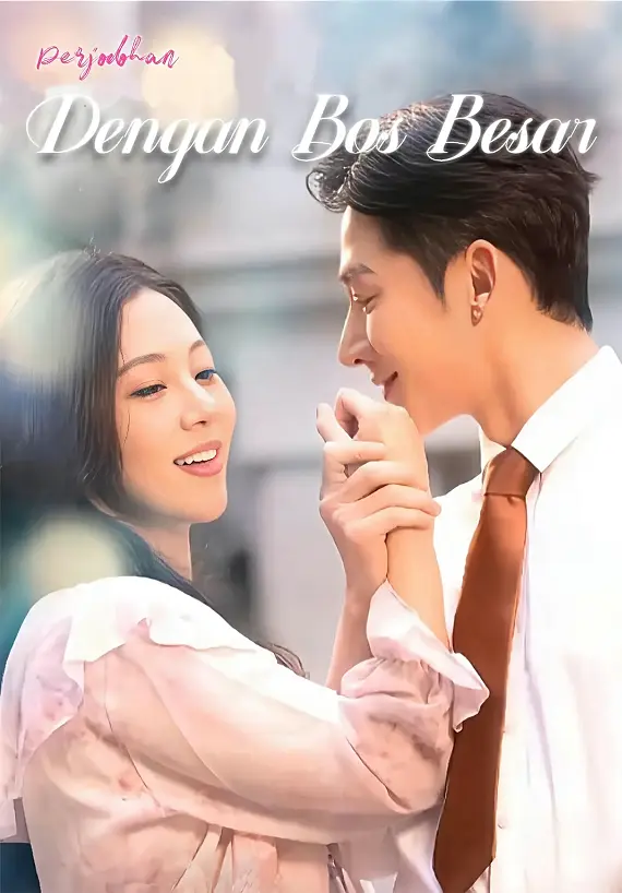 (Dub)Perjodohan dengan Bos Besar