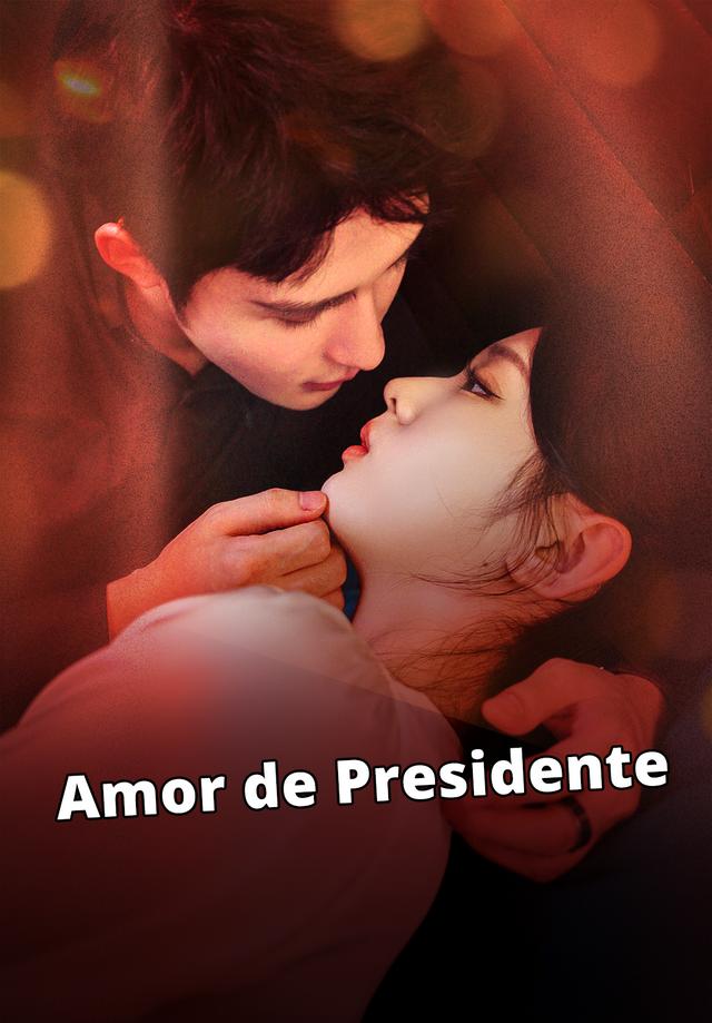 Amor de Presidente