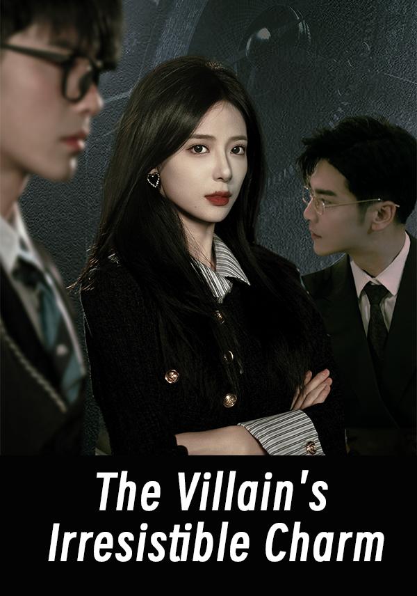 The Villain's Irresistible Charm