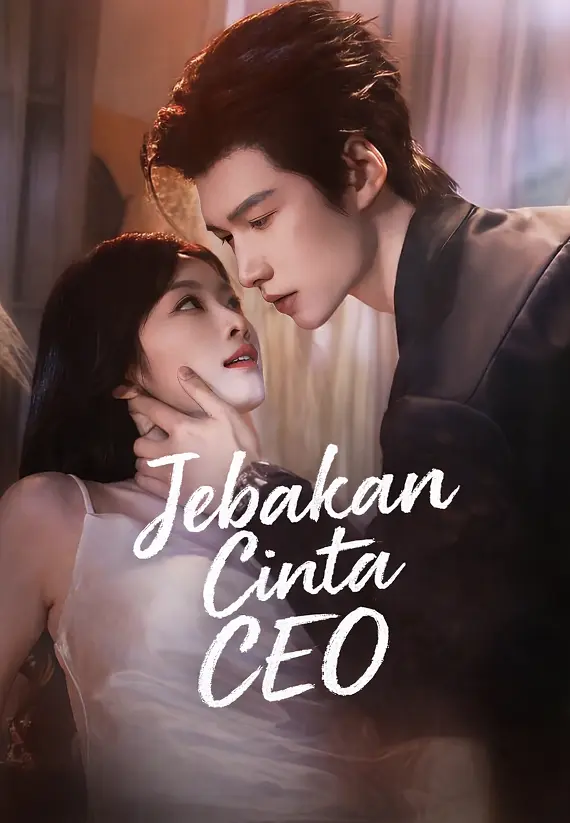 Jebakan Cinta CEO