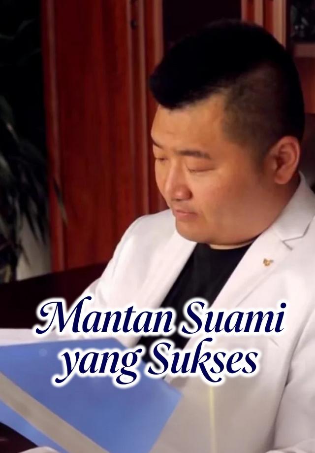 Mantan Suami yang Sukses