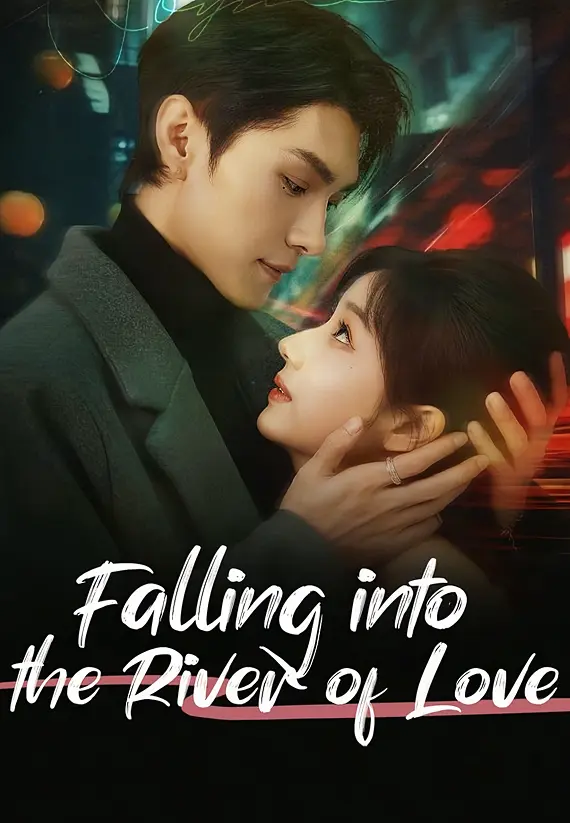 Falling into the River of Love