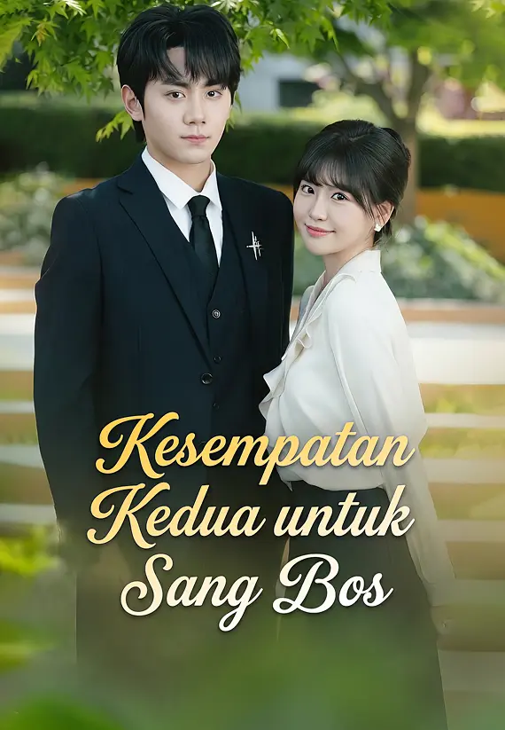 Kesempatan Kedua untuk Sang Bos
