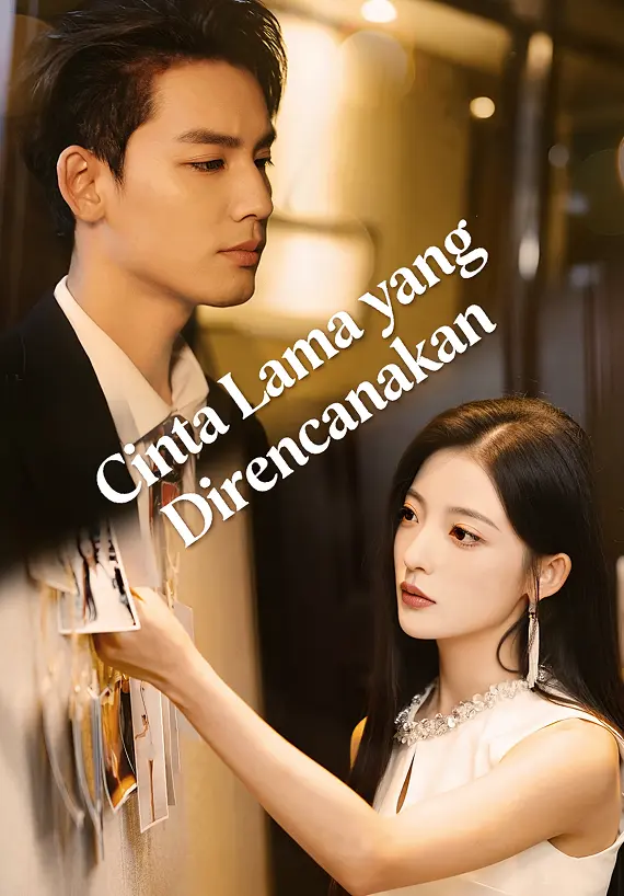 Cinta Lama yang Direncanakan