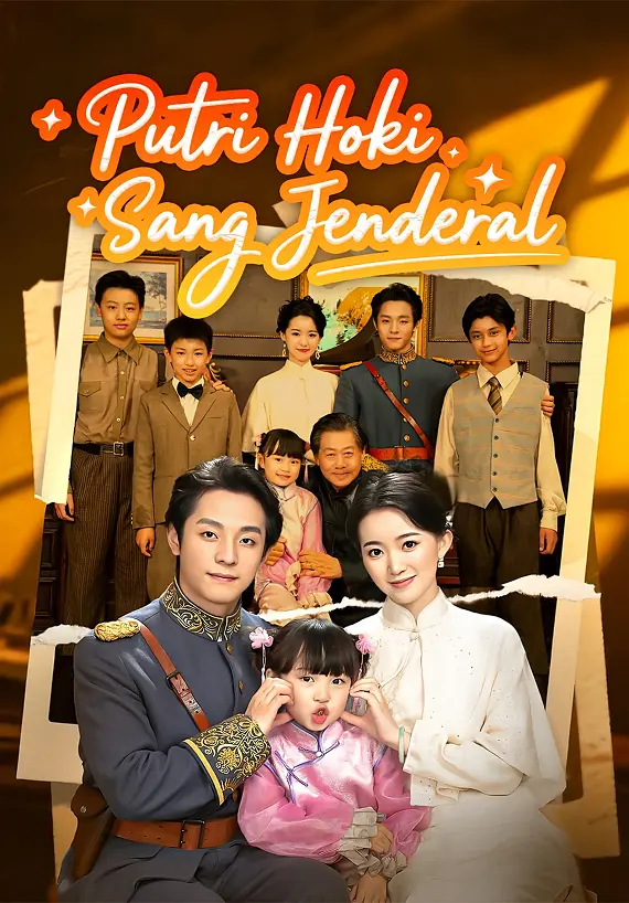 (Dub)Putri Hoki Sang Jenderal