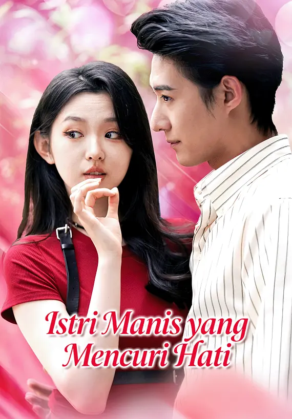 Istri Manis yang Mencuri Hati