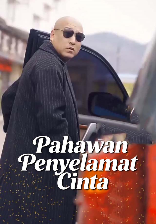 Pahlawan Penyelamat Cinta