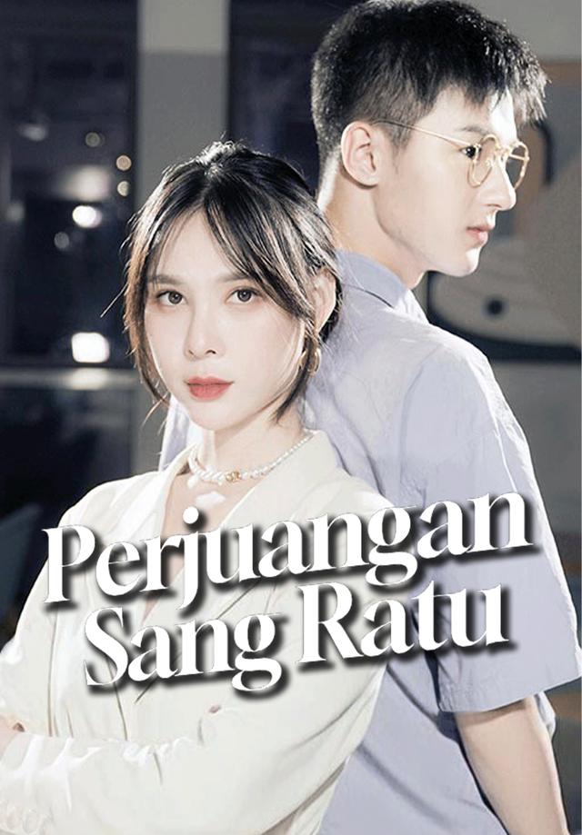 Perjuangan Sang Ratu