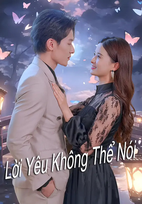 Lời Yêu Không Thể Nói