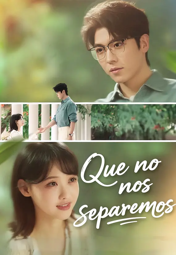 Que no nos separemos
