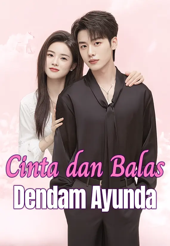 Cinta dan Balas Dendam Ayunda
