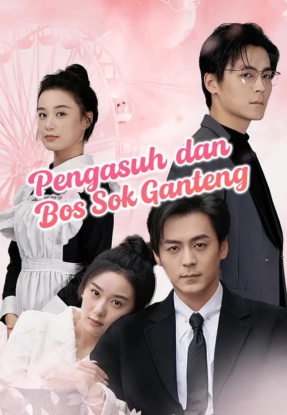 Pengasuh dan Bos Sok Ganteng