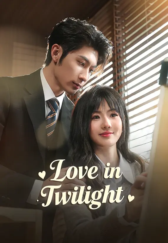 Love in Twilight
