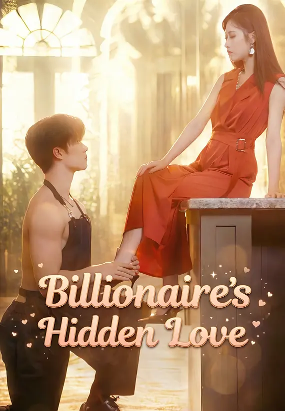 Billionaire’s Hidden Love