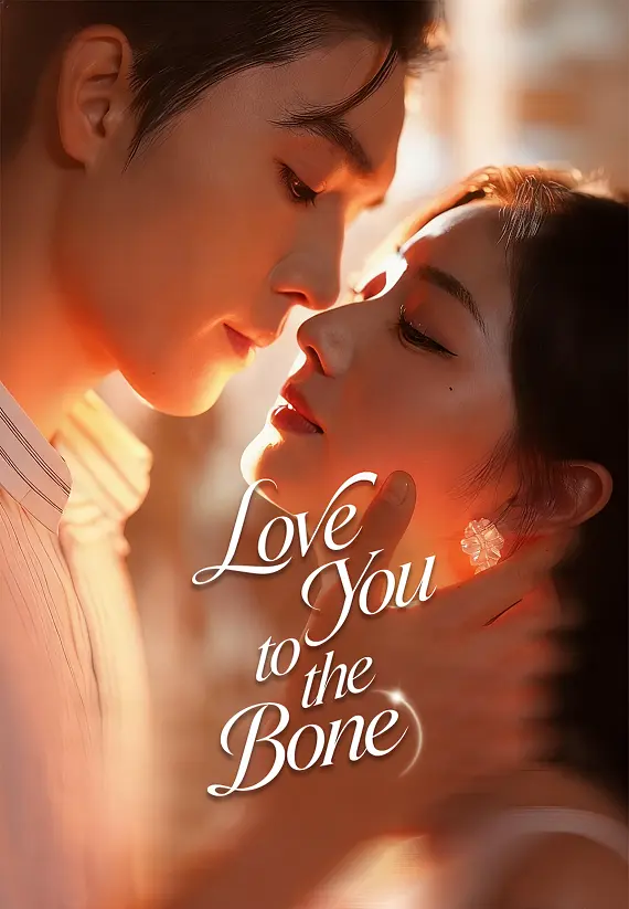 Love You to the Bone