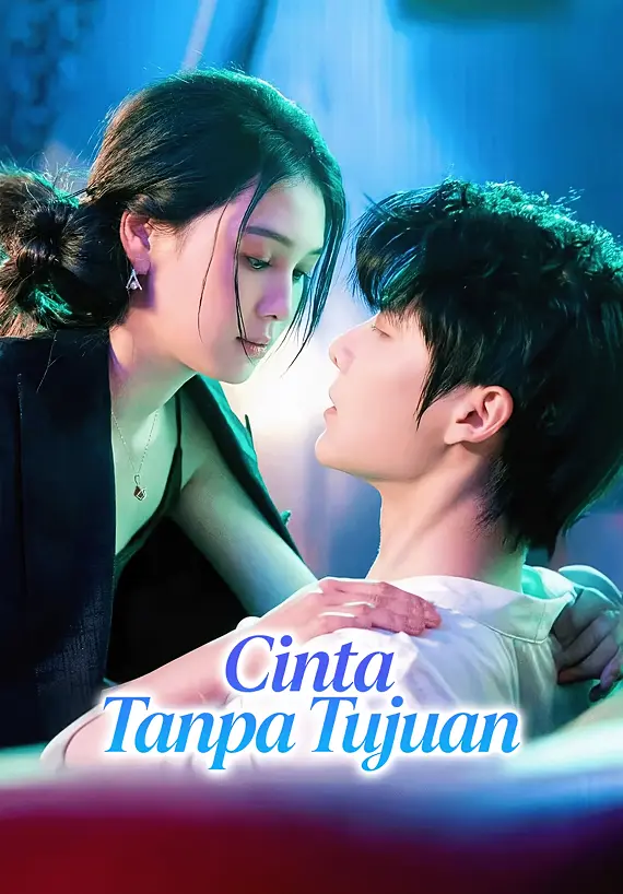 Cinta Tanpa Tujuan